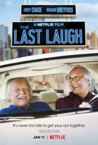 ดูหนัง ออนไลน์ The Last Laugh เต็มเรื่อง (2019) เสียงหัวเราะครั้งสุดท้าย