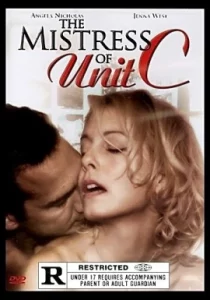 The Mistress Of Unit C (2006)