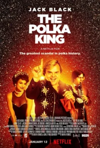 ดูหนัง ออนไลน์ The Polka King เต็มเรื่อง (2017) ราชาเพลงโพลก้า