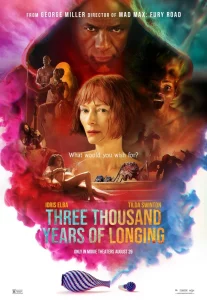 ดูหนัง ออนไลน์ Three Thousand Years of Longing เต็มเรื่อง (2022) สามพันปีแห่งความโหยหา