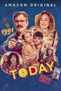 ดูหนัง ออนไลน์ Tomorrow Is Today (2022) เต็มเรื่อง