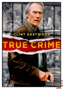 True Crime (1999) วิกฤติแดนประหาร