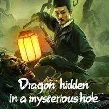 ดูหนัง ออนไลน์ Dragon Hidden in A Mysterious Hole เต็มเรื่อง