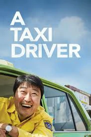 A Taxi Driver (2017) แท็กซี่สายฮาฝ่าสมรภูมิโหด