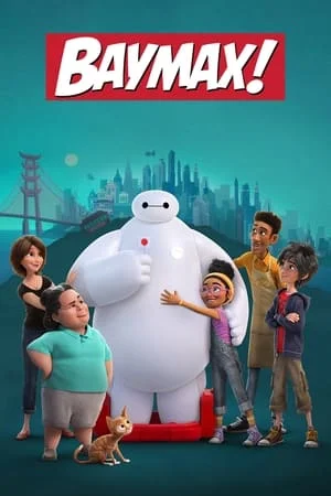 Baymax (2022) EP.1-6 (จบ)