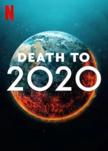 ดูหนัง Death to 2020 (2020)