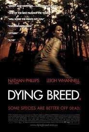 Dying Breed (2008) พันธุ์นรกขย้ำโลก