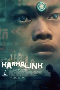 ดูหนัง ออนไลน์ Karmalink (2022) คาม่าลิงค์ เต็มเรื่อง