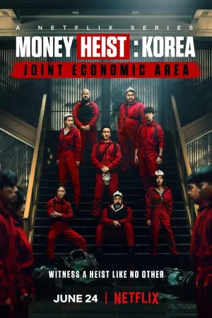 Money Heist Korea Joint Economic Area ทรชนคนปล้นโลก เกาหลีเดือด Season 1-2 (จบ)