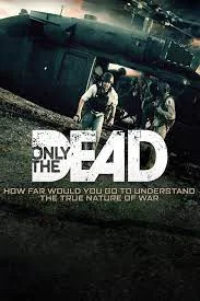 Only the Dead (2015)