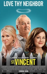 ST. VINCENT (2014) มนุษย์ลุงวินเซนต์ แก่กาย..แต่ใจเฟี้ยว