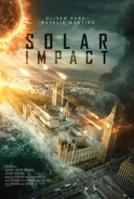 Solar Impact the Destruction of London (2019) ซอมบี้สุริยะ