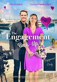 The Engagement Back Up (2022)