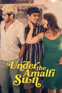 Under the Amalfi Sun (2022) วางหัวใจใต้แสงตะวัน อมาลฟี