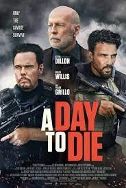 A Day to Die (2022) วันปล้นฝ่าเส้นตาย