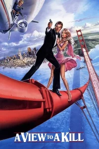 A View to a Kill (1985) เจมส์ บอนด์ 007 ภาค 15 