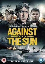 Against the Sun (2014) อะเกนเดอะซัน