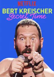 Bert Kreischer Secret Time (2018) เบิร์ต ไครส์เชอร์: เวลาส่วนตัว