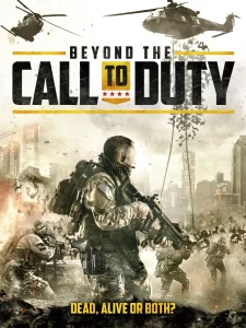 Beyond the Call to Duty (2016)