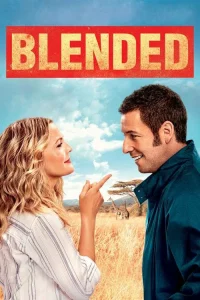 Blended (2014) ทริปอลวน รักอลเวง