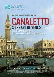 Exhibition on Screen Canaletto & the Art of Venice (2017)