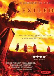 Exiled (2006) โหดกระหน่ำมังกร