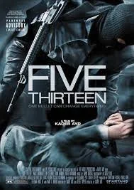 FIVE THIRTEEN (2013) ล่าเดือด ปล้นดิบ