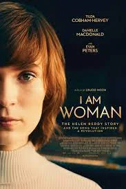 I Am Woman (2019) คุณผู้หญิงยืนหนึ่งหัวใจแกร่ง