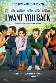 ดูหนัง I Want You Back (2022)