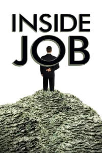 Inside Job (2010) อินไซด์ จ๊อบ