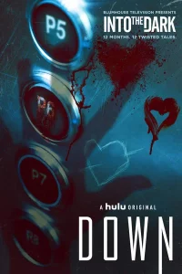 Into The Dark Down (2019) สู่ความมืดมน ลิฟต์นรก