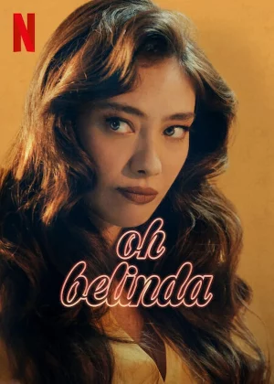 Oh Belinda (2023) โอ้ เบลินด้า