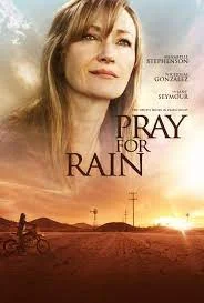 Pray for Rain (2017) เพรย์ ฟอร์ เรน