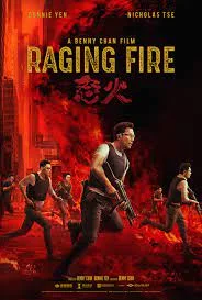 Raging Fire (2021) โคตรเดือดฉะเดือด