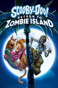 SCOOBY-DOO RETURN TO ZOMBIE ISLAND (2019) สคูบี้-ดู ยกแก๊งตะลุยแดนซอมบี้