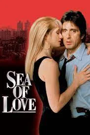 Sea of Love (1989) ถ้ารักก็อย่ากลัว