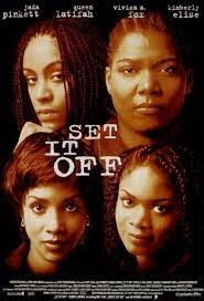 Set It Off (1996) ดำปล้นนิ่ม ใจไม่ดำ