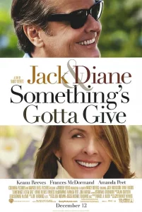 Something s Gotta Give (2003)