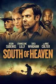 ดูหนัง ออนไลน์ South of Heaven (2021) เต็มเรื่อง