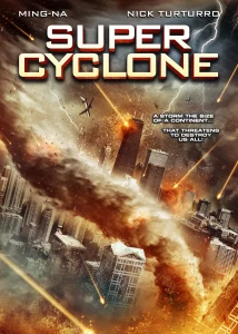 Super Cyclone (2012) มหาภัยไซโคลนถล่มโลก