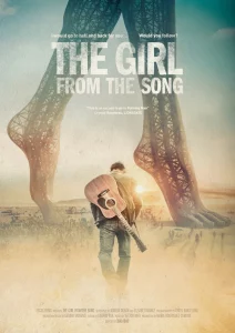 THE GIRL FROM THE SONG (2017) เดอะ เกิร์ล ฟอร์ม เดอะ ซอง