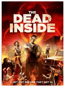 The Dead Inside (2013) ซอมบี้เขมือบโลก