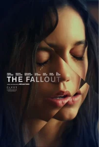 ดูหนัง The Fallout (2021) เดอะ ฟอลล์เอาท์ เต็มเรื่อง