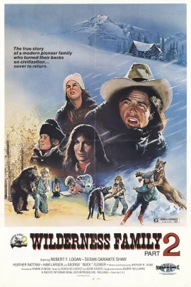 The Further Adventures of the Wilderness Family (1978) บ้านเล็กในป่าใหญ่ ภาค 2 ตอนฤดูหนาวอันยาวนาน