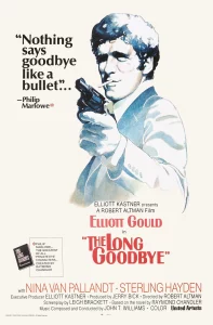 The Long Goodbye (1973)