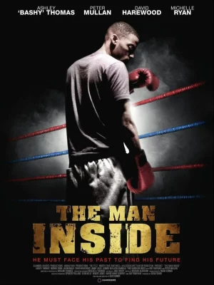 The Man Inside (2012) สังเวียนโหด เดิมพันชีวิต