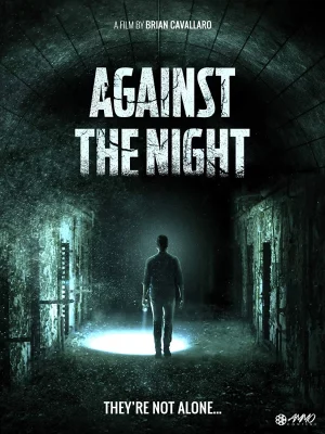 AGAINST THE NIGHT (2017)