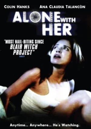 Alone with Her (2006) ส่อง