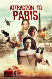 Attraction to Paris (2021) ภัยร้ายในปารีส