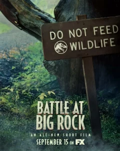 Battle at Big Rock (2019) หนังสั้นก่อนการมาของ Jurassic World ภาคสาม